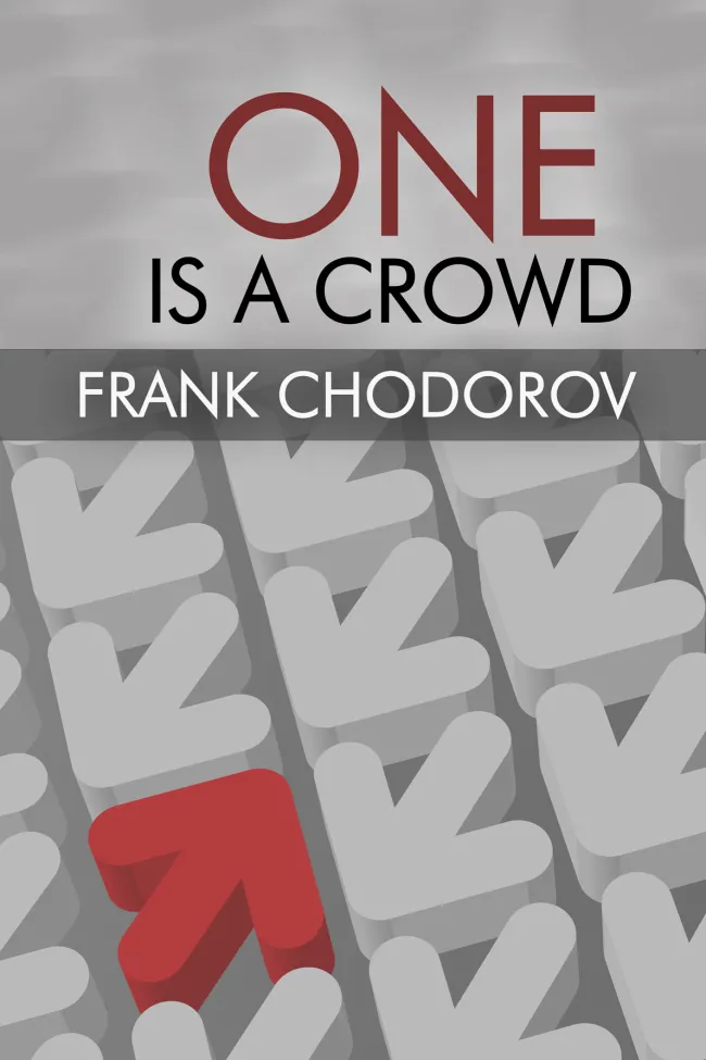 One Is a Crowd Frank Chodorov